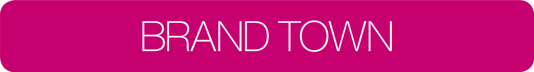 BRAND TOWN